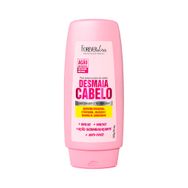 Condicionador Desmaia Cabelo Forever Liss 300g